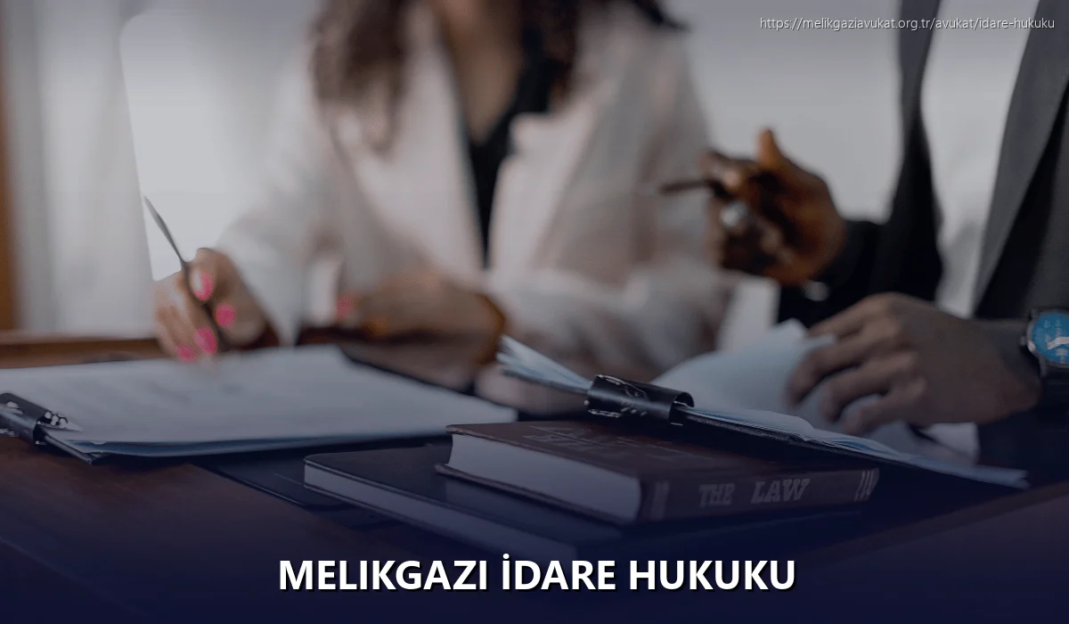 Melikgazi İdare Hukuku