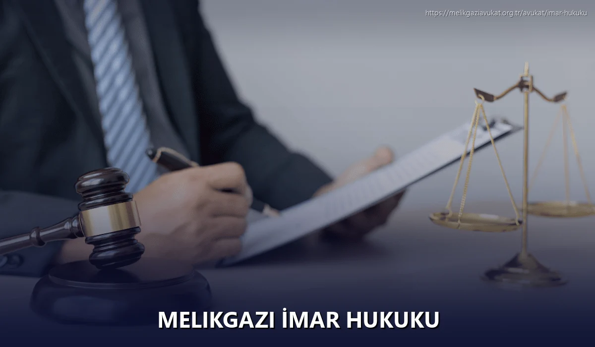 Melikgazi İmar Hukuku