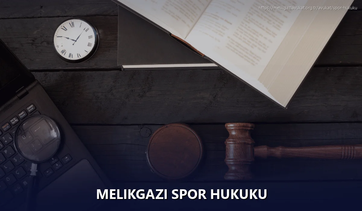 Melikgazi Spor Hukuku